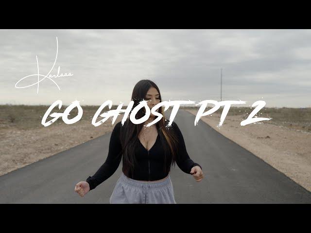 Karlaaa - Go Ghost , Pt2 (Official Music Video) | Shot by @ProdByLalo