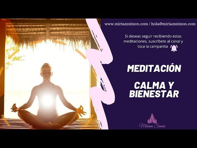 MEDITACIÓN guiada:  CALMA Y BIENESTAR