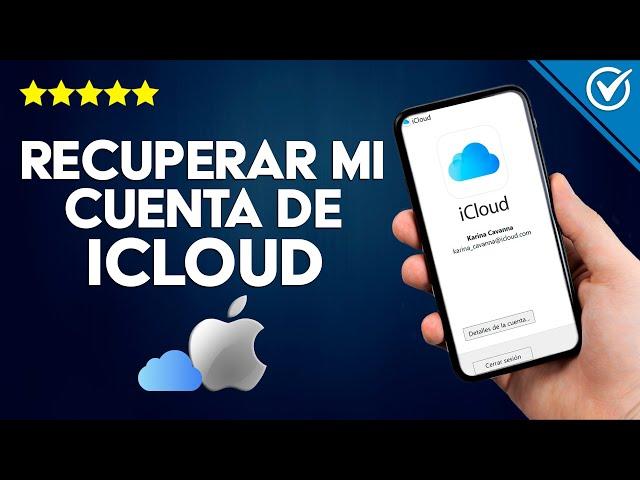 Cómo recuperar mi cuenta de ICLOUD si olvidé mi ID de Apple y no puedo activar mi iPhone bloqueado