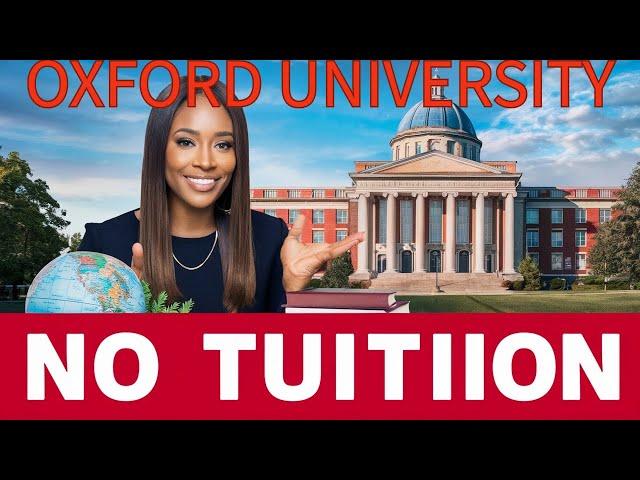 Study Abroad at Oxford University for FREE  NO Application Fee