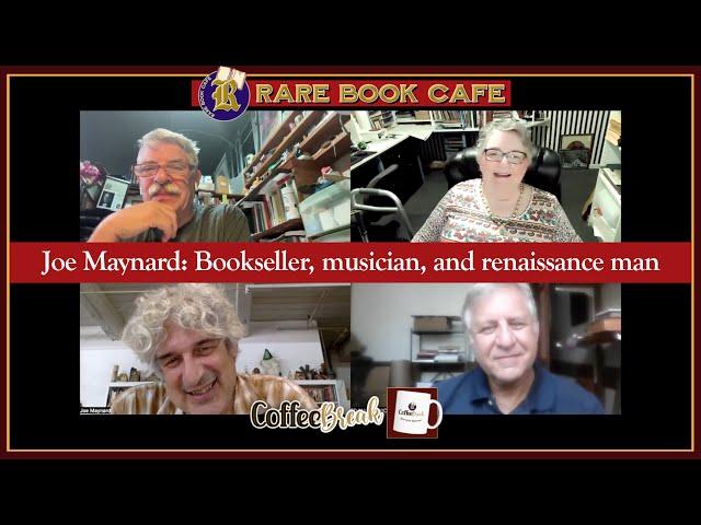  Rare Book Cafe COFFEE BREAK No. 77: Bookseller and songwriter Joe Maynard