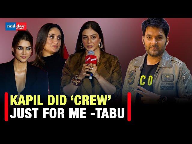 Crew Trailer: Tabu, Kareena Kapoor Khan & Kriti Sanon Thank Kapil For Being A Part Of 'Crew'