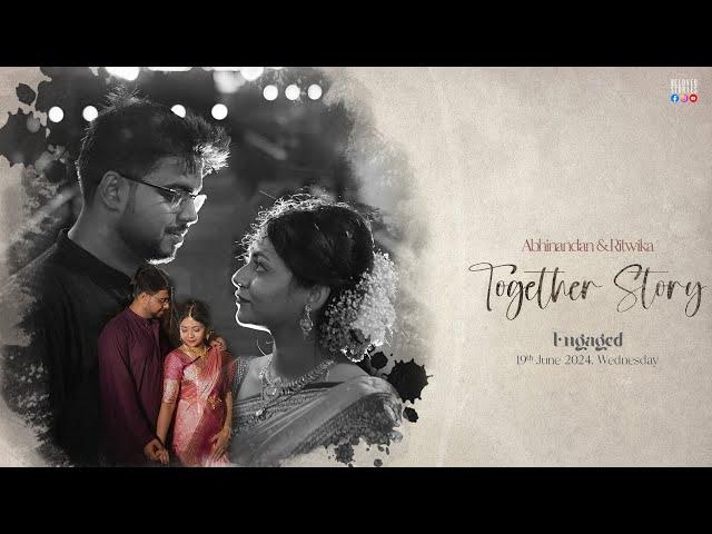 Together Story - Abhi & Ritwika's Engagement | Beloved Stories