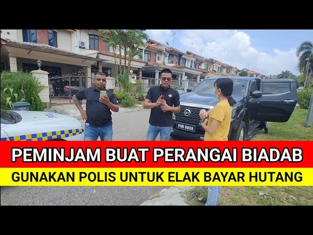 GUNAKAN POLIS UNTUK ELAK BAYAR HUTANG