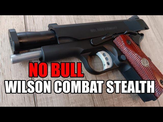 No Bull - Wilson Combat Stealth - Compact 1911
