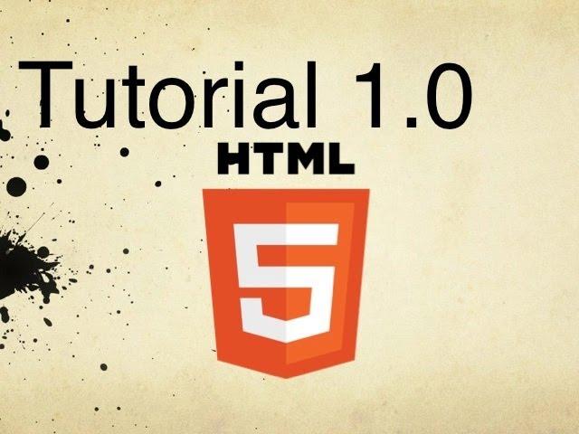 HTML5 Tutorial 1.0 | Basic Structure of an HTML File