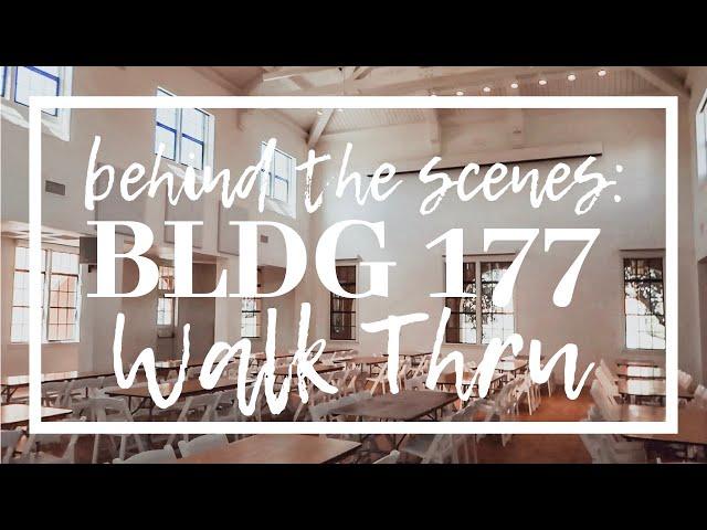 Behind the Scenes: BLDG 177 Walk Thru