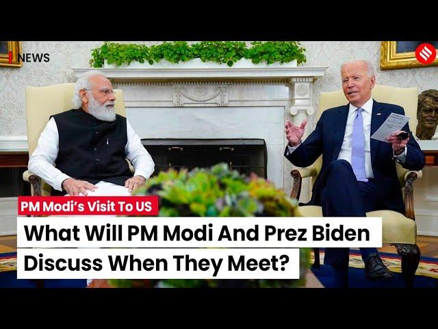 PM Modi US Visit: What Will PM Modi And Joe Biden Discuss When They Meet? | Modi Us Visit