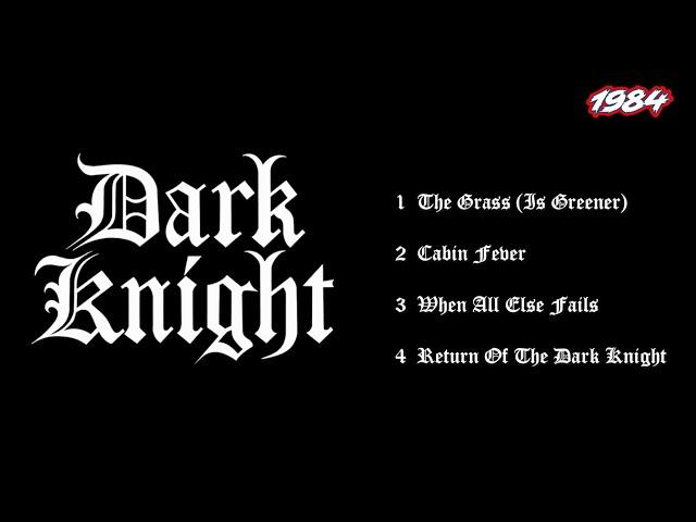 Dark Knight - Dark Knight (1984) EP, US Metal