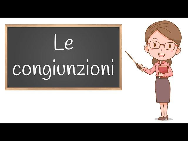 Le Congiunzioni: Svolgiamo gli Esercizi per la Scuola Primaria