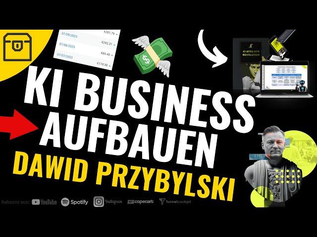 KI Affiliate Revolution Erfahrungen von Dawid Przybylski - Mit KI Geld verdienen?