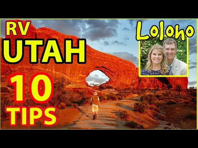 RV CAMPING IN UTAH -- 10 TIPS!!! (Moab, Arches, Canyonlands, Capitol Reef, Zion)