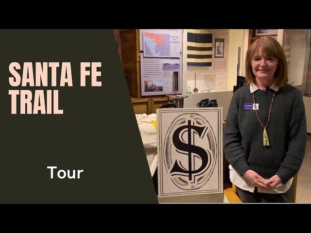 Santa Fe Trail Tour at the Kansas Museum of History