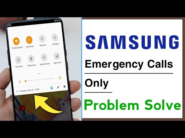 Samsung Emergency Calls Only Problem Solve