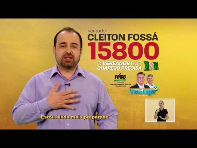 Vereador Cleiton Fossá - Propaganda Eleitoral 2016 (Vídeo 2)