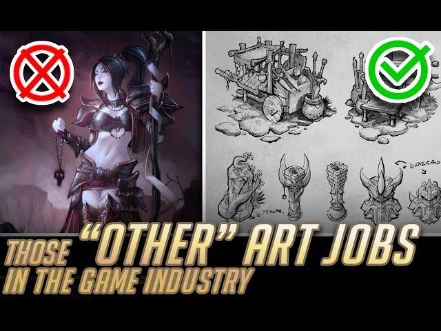 Those "OTHER" art jobs in the game industry