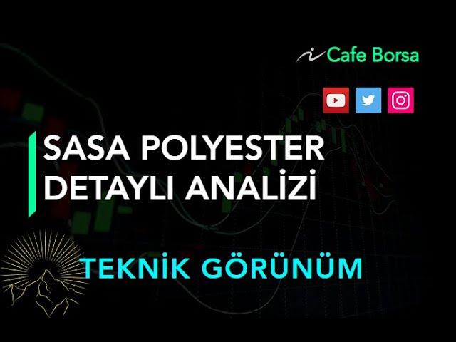 Sasa Polyester Hisse Analizi - Güncel Sasa Teknik Analizi