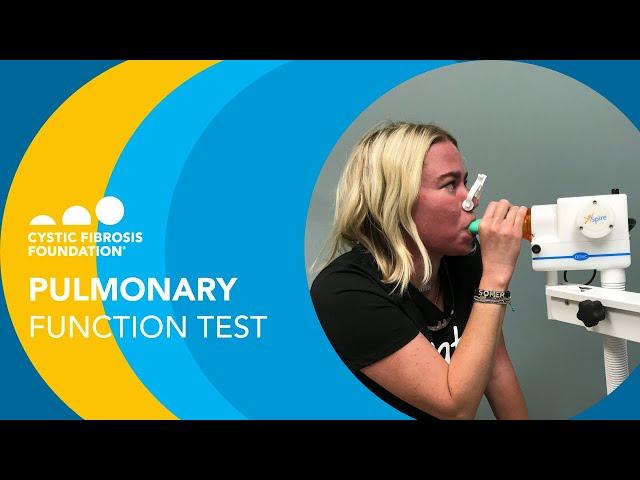 CF Foundation | What is a Pulmonary Function Test