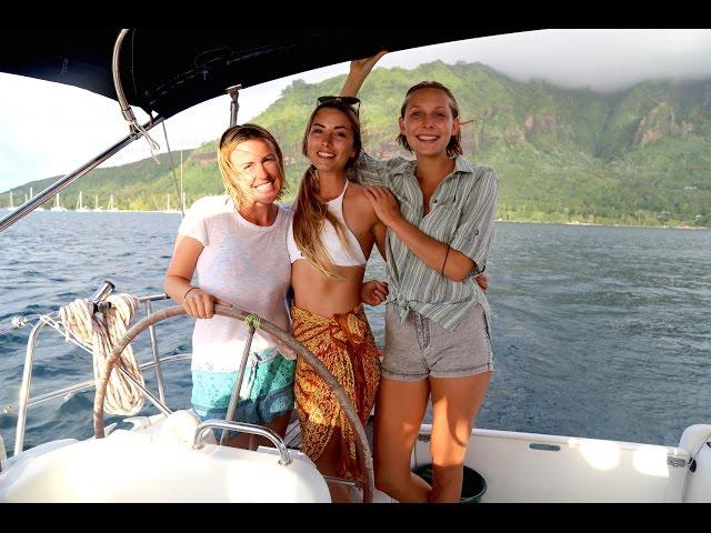 Sailing with 3 Girls in French Polynesia… (Sailing La Vagabonde) Ep. 59