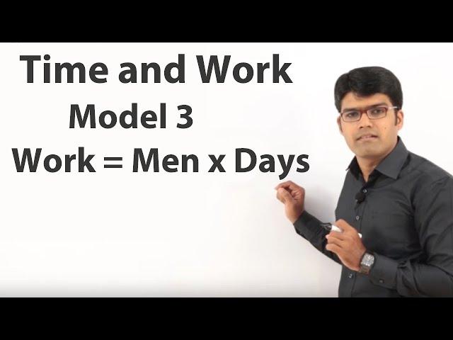 Time and Work | Basic Model 3 - Work = Men x Days | TalentSprint