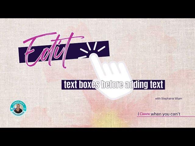 Easy Canva Hacks: Editing Text Boxes
