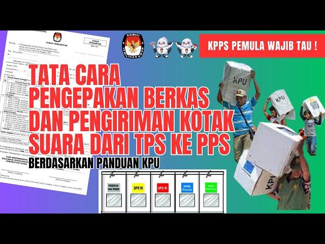 TATA CARA PENGIRIMAN KOTAK SUARA DAN AMPLOP DARI TPS KE PPS #pemilu2024 #kpps #kpps2024 #tps