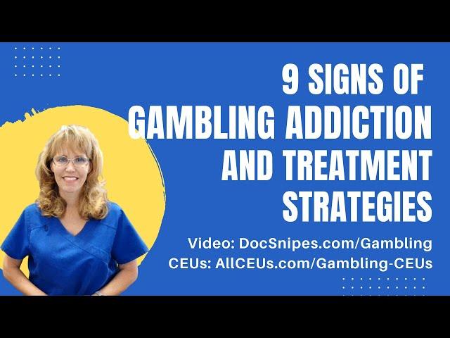 9 Signs of Gambling Addiction or Problem Gambling