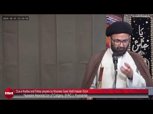 Dua e Nudba and Friday prayers by Moulana Syed Hadi Hassan Rizvi