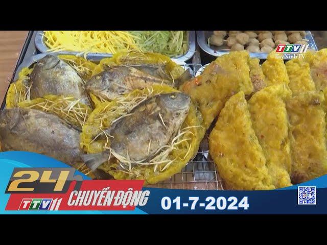 24h Chuyển động 01-7-2024 | Tin tức hôm nay | TayNinhTV