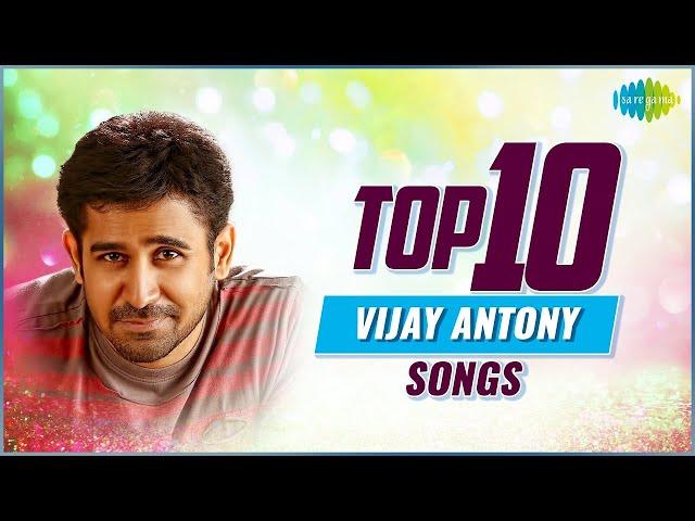 Top 10 Songs of Vijay Antony | Mascara | Unnai Kanda Naal Mudhal | Kadavul Ennai (Ulagam Nee)