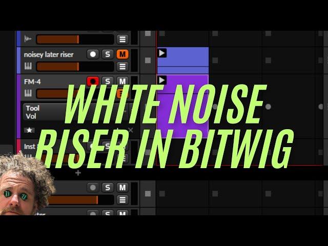 How to make a white noise riser in Bitwig