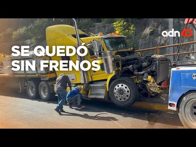 Tráiler se queda sin frenos y choca contra varios vehículos en la Autopista México-Toluca