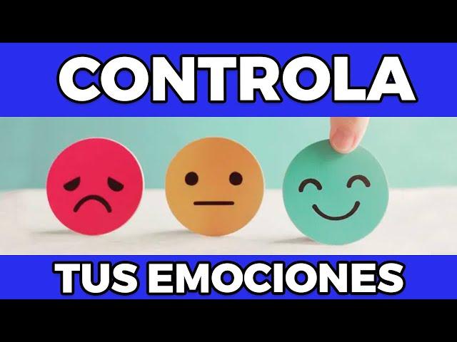 Técnicas para lograr un control  de tus emociones y el impacto que tienen en la vida cotidiana