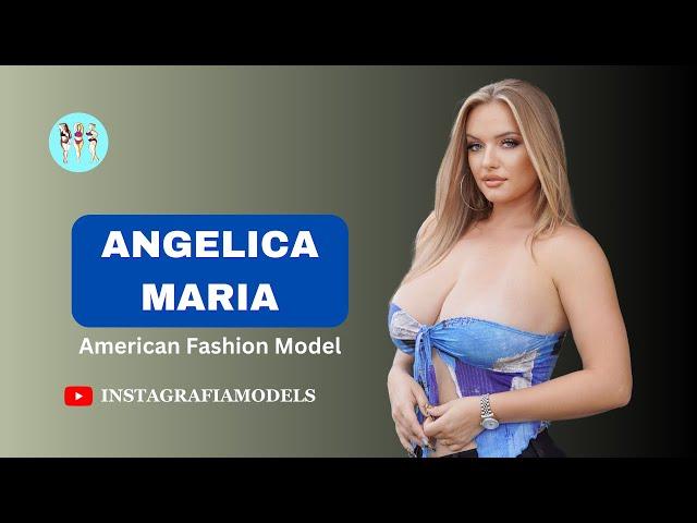 Angelica Maria Biography | American Plus Size model | Digital Creator, YouTuber and Instagram star