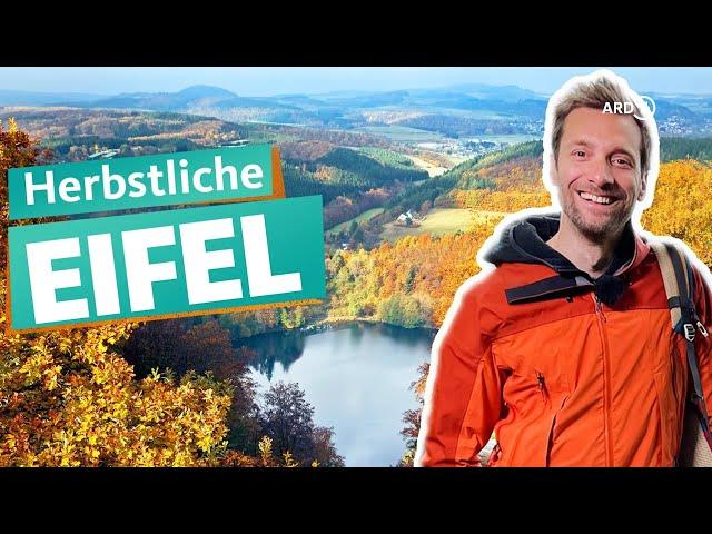 Herbstreise durch die Süd-Eifel | ARD Reisen