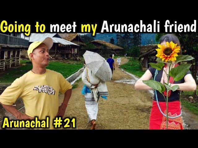 Going to Meet Tribal Arunachal Girl