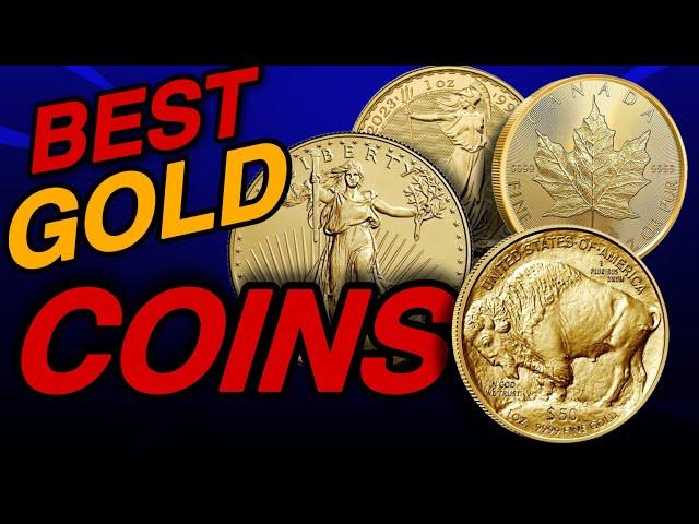 The 5 Best Gold Coins You Need To Buy In 2024