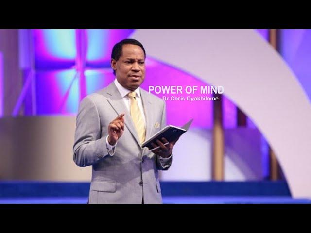 Power of Mind by Dr Chris Oyakhilome