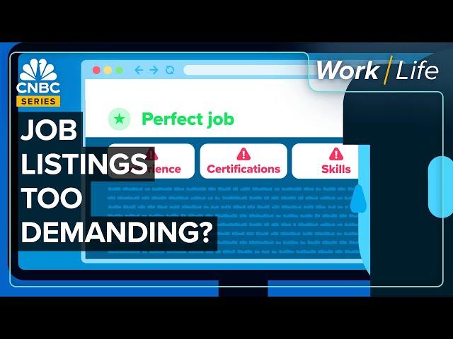 Why Job Listing Qualifications Feel Absurd