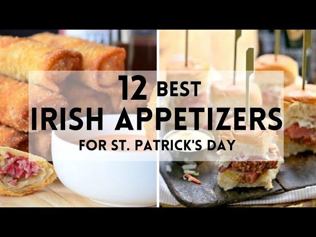 12 Best Irish Appetizers for St Patrick's Day