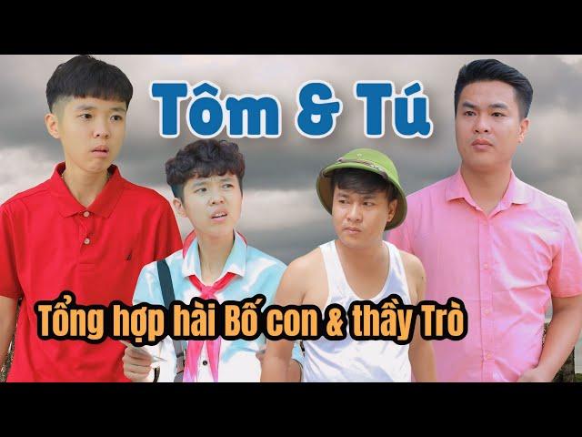 Tôm đối đầu thầy và bố | Tổng hợp hài Tôm & Anh Tú siêu hài hước | Tôm channel official