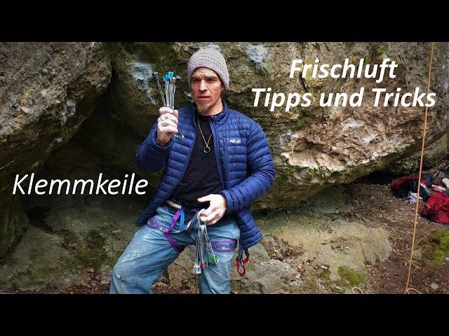 Frischluft "Tipps und Tricks" Thema: Klemmkeile