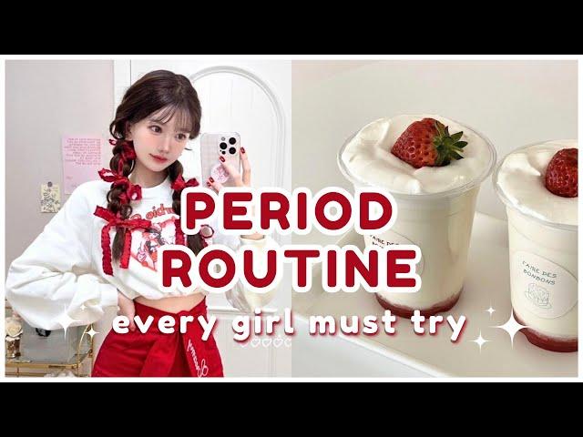 Period routine every girl must try ~ step by step 