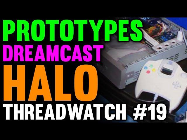 Prototypes, Dreamcast Digital Home Gateway, Halo, Panasonic M2 — ThreadWatch #19