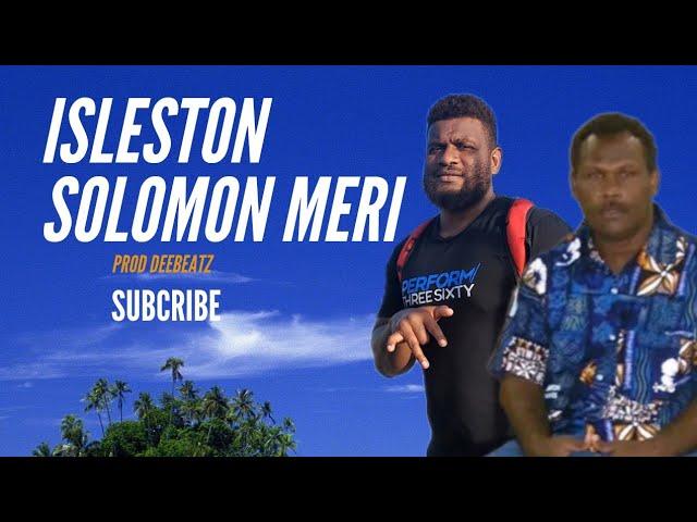 Isleston |Solomon Meri| 2023