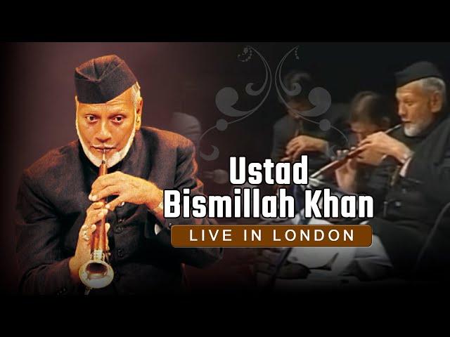 Ustad Bismillah Khan - Live in London