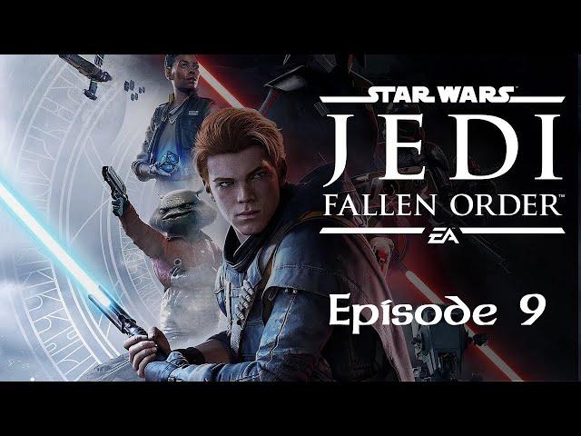 Ep 9 The Gamers Rest Presents Lets Play StarWars Jedi Fallen Order