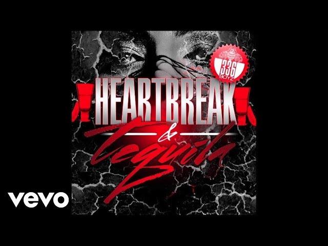 336 Boyz - Heartbreak & Tequila (Audio)