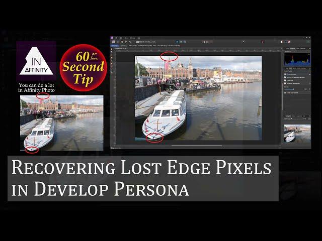 60 Second Tip: Recovering Lost Edge Pixels in Develop Persona