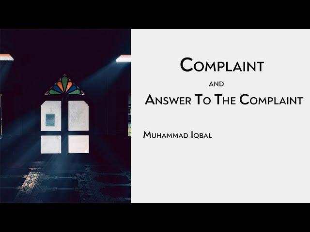 Complaint and Answer to The Complaint |  شکوہ جوابِ شکوہ | Muhammad Iqbal | Urdu w/ English |